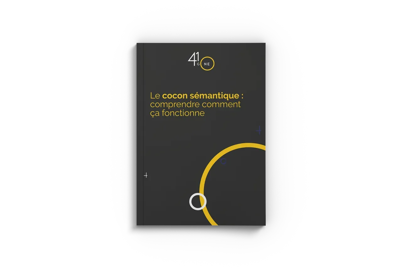 Livre blanc : Le cocon sémantique, comprendre comment ça fonctionne