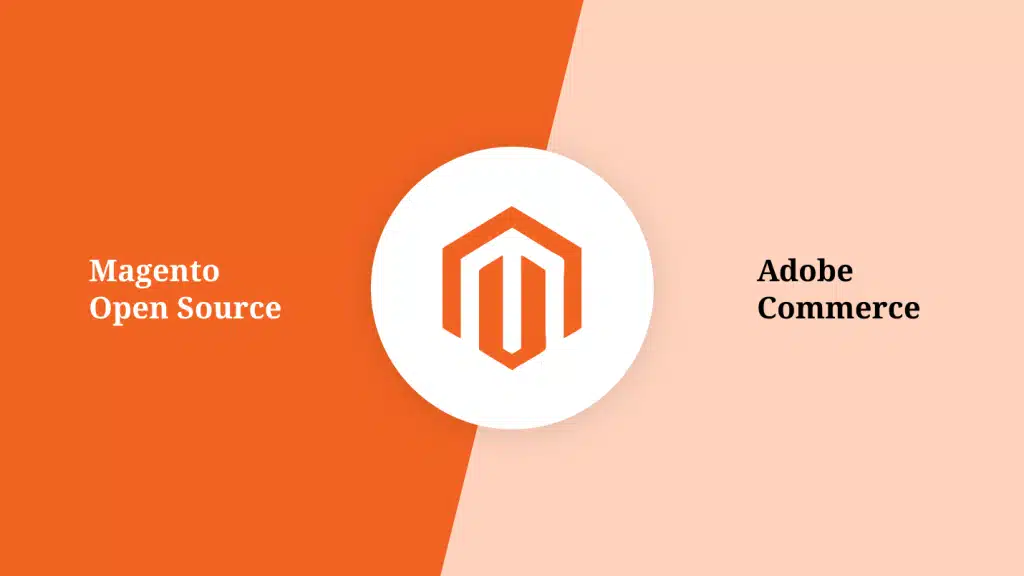 Différences entre Magento Open Source et Adobe Commerce