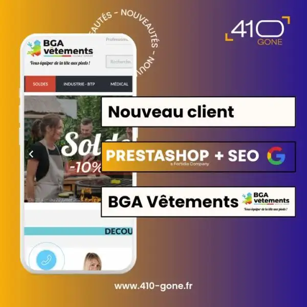 BGA Vêtement, nouveau client prestashop et seo agence 410 Gone