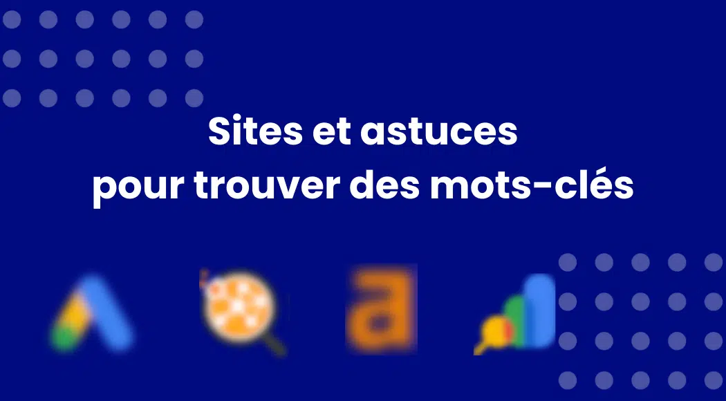 Meilleurs outils de recherche de mots clés SEO